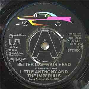 Little Anthony And The Imperials - Better Use Your Head / Gonna Fix You Goo ...