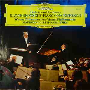 Ludwig van Beethoven - Vienna Philharmonic, Maurizio Pollini, Maurizio Poll ...