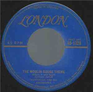 Mantovani And His Orchestra - The Moulin Rouge Theme / Vola Colomba