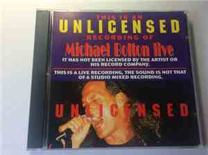 Michael Bolton - Live - Unlicensed