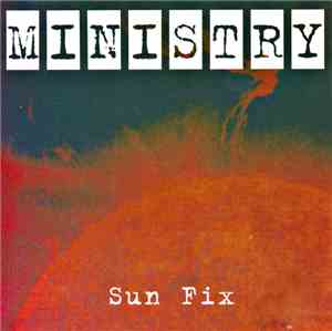 Ministry - Sun Fix