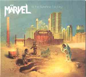 Märvel - At the Sunshine Factory