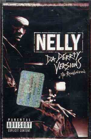 Nelly - Da Derrty Versions (The Reinvention)
