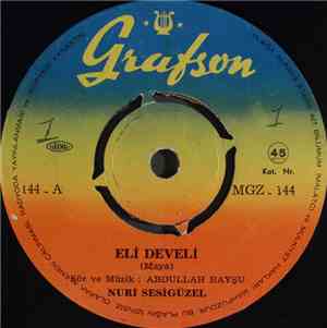 Nuri Sesigüzel - Eli Develi