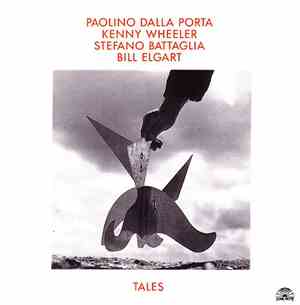 Paolino Dalla Porta / Kenny Wheeler / Stefano Battaglia / Bill Elgart - Tal ...