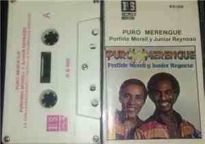Porfirio Morel Y Junior Reynoso  - Puro Merengue (Los Gigantes Del Merengue ...