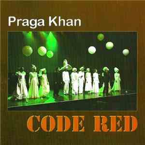 Praga Khan - Code Red