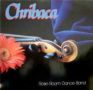 Rose-Room-Dance-Band - Chribaca