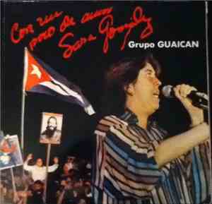 Sara González / Grupo Guaicán - Con Un Poco De Amor