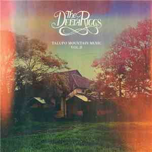 The Delta Riggs - Talupo Mountain Music Vol. II
