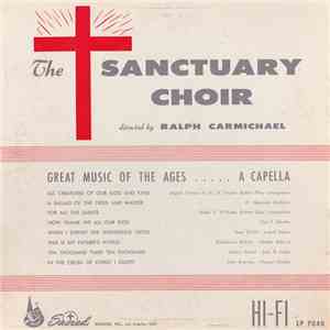 The Sanctuary Choir - Great Music Of The Ages (A Capella)