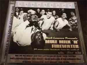 Various - Mark Lamarr Presents Mule Milk 'N' Firewater