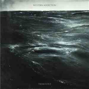 Western Addiction - Tremulous