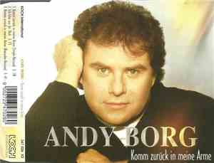Andy Borg - Komm Zurück In Meine Arme