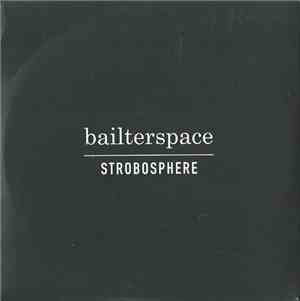 Bailterspace - Strobosphere
