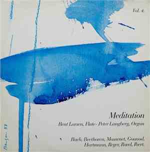 Bent Larsen, Peter Langberg - Meditation (Vol. 4)
