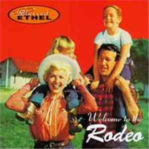 Blessed Ethel - Welcome To The Rodeo