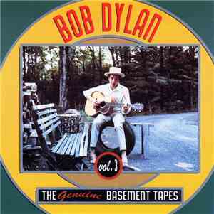Bob Dylan - The Genuine Basement Tapes Vol. 3