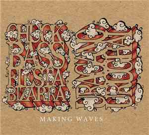 Chuck Bass, Fiesta Bizarra, Uragano, Urughai - Making Waves