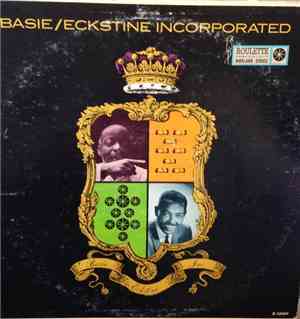 Count Basie and Billy Eckstine - Basie/Eckstine, Inc.