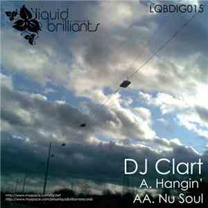 DJ Clart - Hangin' / Nu Soul