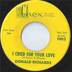 Donald Richards  - I Cried For Your Love / Hello Operator