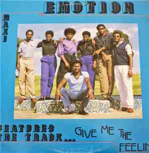 Emotion  - Sprocket / Give Me The Feeling