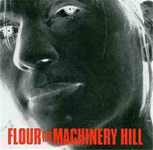 Flour - Machinery Hill