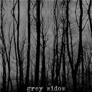 Grey Widow - Grey Widow