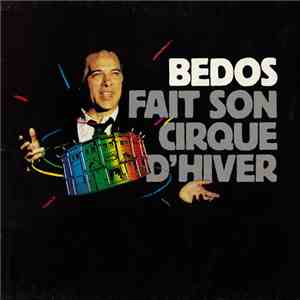Guy Bedos - Fait Son Cirque D'Hiver