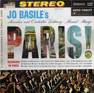 Jo Basile, Accordion And Orchestra Featuring Massed Strings - Paris!