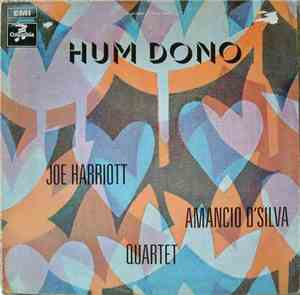 Joe Harriott & Amancio D'Silva Quartet - Hum Dono