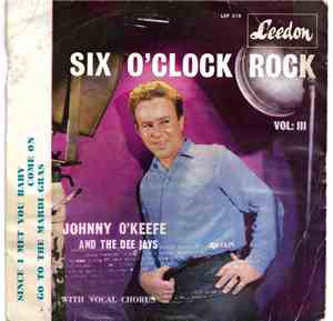 Johnny O'Keefe And The Dee Jays, Ernie Freeman's Orchestra & Chorus - Six O ...