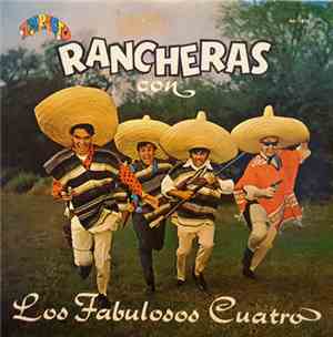 Los Fabulosos Cuatro - Rancheras con Los Fabulosos Cuatro