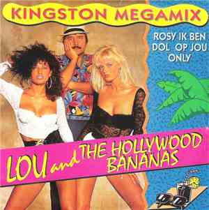 Lou & The Hollywood Bananas - Kingston Megamix