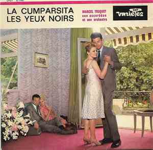 Marcel Truquet Son Accordéon Et Son Orchestre - La Cumparsita / Les Yeux No ...