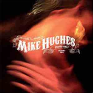 Mike Hughes  - (That Girl Is...) Misery