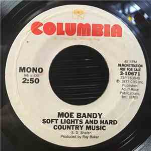 Moe Bandy - Soft Lights And Hard Country Music