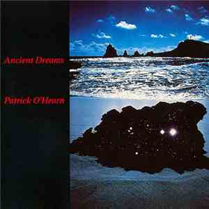 Patrick O'Hearn - Ancient Dreams
