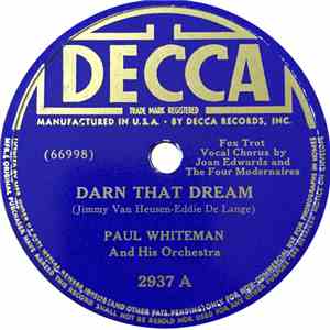 Paul Whiteman And His Orchestra - Darn That Dream / My Fantasy