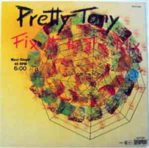 Pretty Tony - Fix It In The Mix