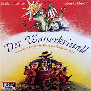 Reinhard Lakomy & Monika Ehrhardt - Der Wasserkristall