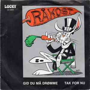 Råkost - Gid Du Må Drømme / Tak For Nu