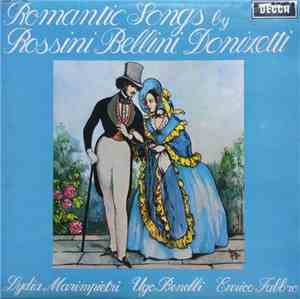 Rossini, Bellini, Donizetti, Lydia Marimpietri, Ugo Benelli, Enrico Fabbro  ...