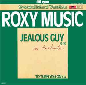 Roxy Music - Jealous Guy