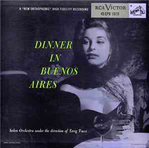 Salon Orchestra, Terig Tucci - Dinner In Buenos Aires