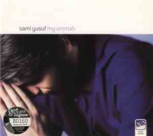 Sami Yusuf - My Ummah (Music Version)