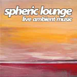 Spheric Lounge - 25. Session 19.08.2005