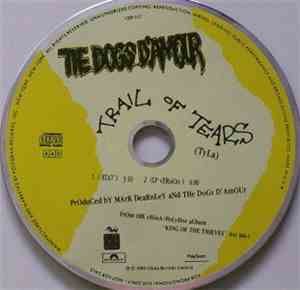 The Dogs D'Amour - Trail Of Tears