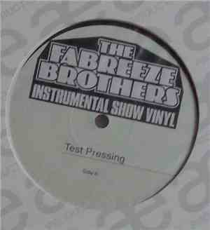 The Fabreeze Brothers - Instrumental Show Vinyl